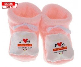 J'aime manchester united + prénom: Chausson bébé-su7.fr