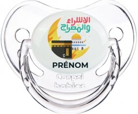 Islam Mecque isra wal miraj avec prénom : Transparent classique Tétine embout physiologique