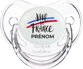 Vive la France avec prénom Tétine Physiologique Transparent classique