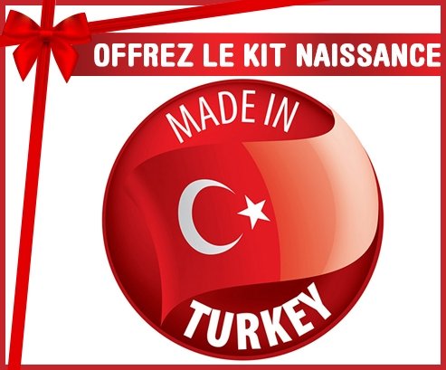 Kit naissance : Made in TURKEY