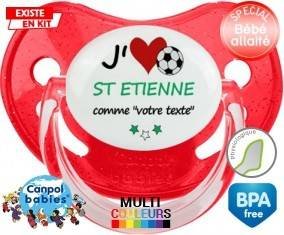 J'aime saint etienne + prénom: Sucette Physiologique-su7.fr