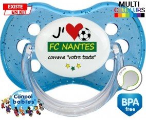 J'aime fc nantes + prénom : Tétine Cerise personnalisée